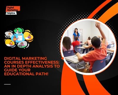 Digital marketing course effectiveness