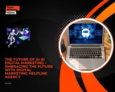 Future of AI in Digital Marketing