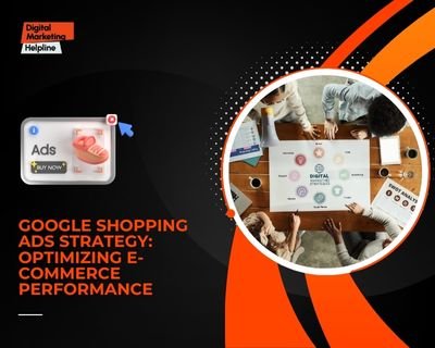 Google Shopping Ads Strategy