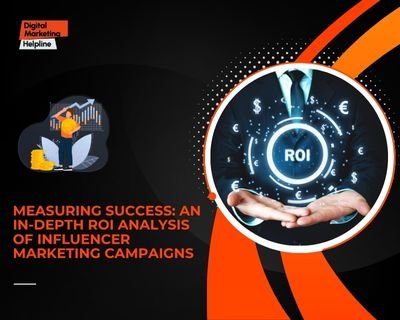 Influencer marketing ROI analysis