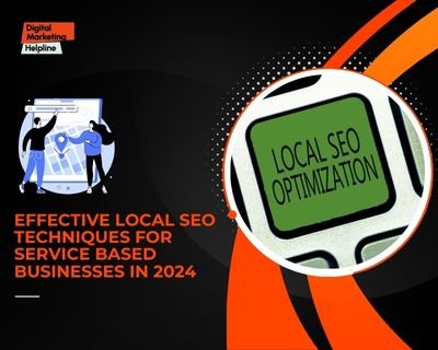Local SEO techniques for service businesses