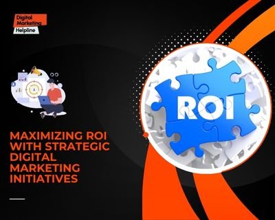 ROI strategies in digital marketing