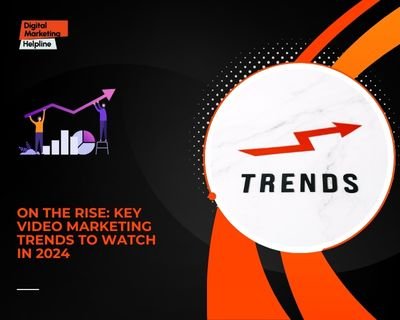 Video marketing trends in 2024