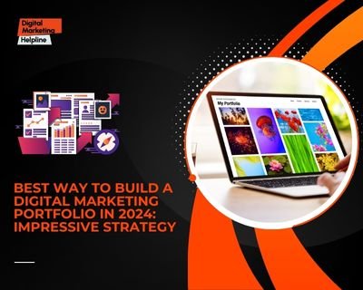 Building a digital marketing portfolio